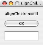 alignChildren = fill