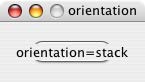 Orientation = Stack